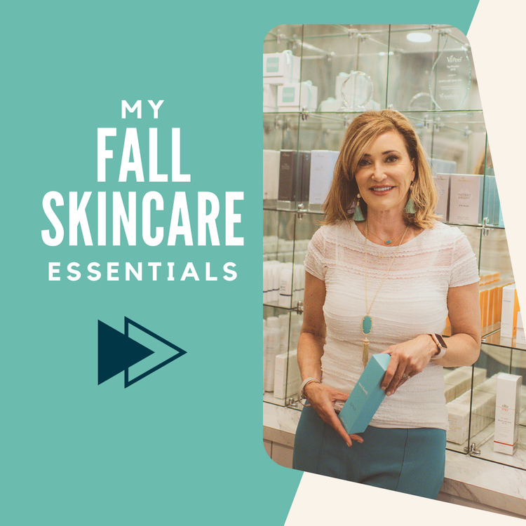Karen's Fall Skincare Essentials